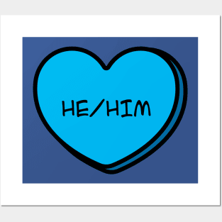 Pronoun He/Him Conversation Heart in Blue Posters and Art